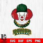 Baylor Bears Pennywise Horror Sport 4 Svg Eps Dxf Png File, Digital Download