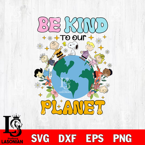 Bekind to our planet Svg Eps Dxf Png File, Graduation File Cut,Digital Download,Instant Download,Disney Svg Files