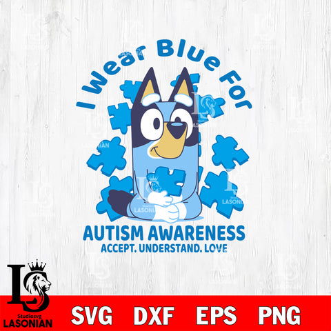 Bluey Autism 15 Svg Eps Dxf Png File, Digital Download, Instant Download