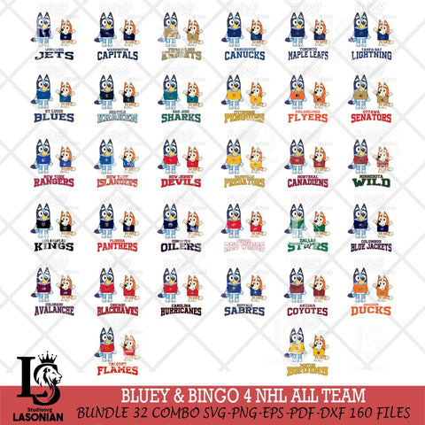 Bluey & Bingo 4 NHL  ALL TEAM Svg Eps Dxf Png File, Bundle NHL svg, Digital Download, Instant Download