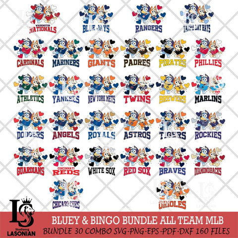Bluey & Bingo 10 MLB ALL TEAM Svg Eps Dxf Png File, Bundle MLB svg, Digital Download, Instant Download