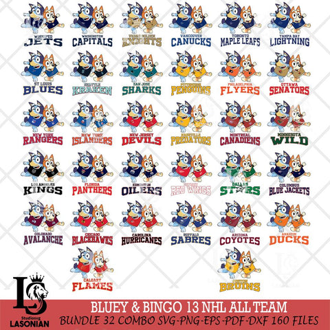 Bluey & Bingo 13 NHL ALL TEAM Svg Eps Dxf Png File, Bundle NHL svg, Digital Download, Instant Download