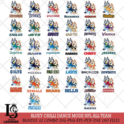 Bluey Chilli Dance Mode NFL ALL TEAM Eps Dxf Png File, Digital Download, Instant Download