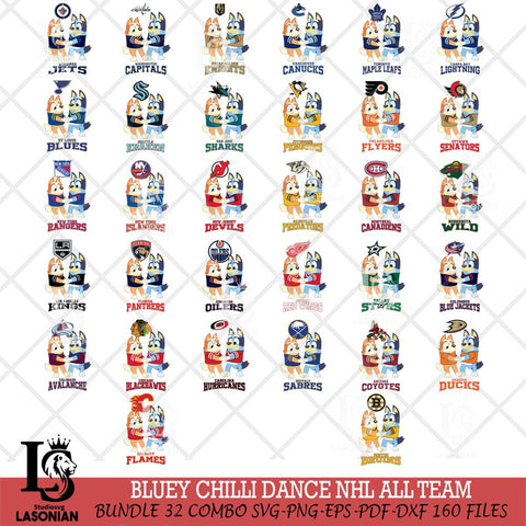 Bluey Chilli Dance NHL ALL TEAM Svg Eps Dxf Png File, Digital Download, Instant Download