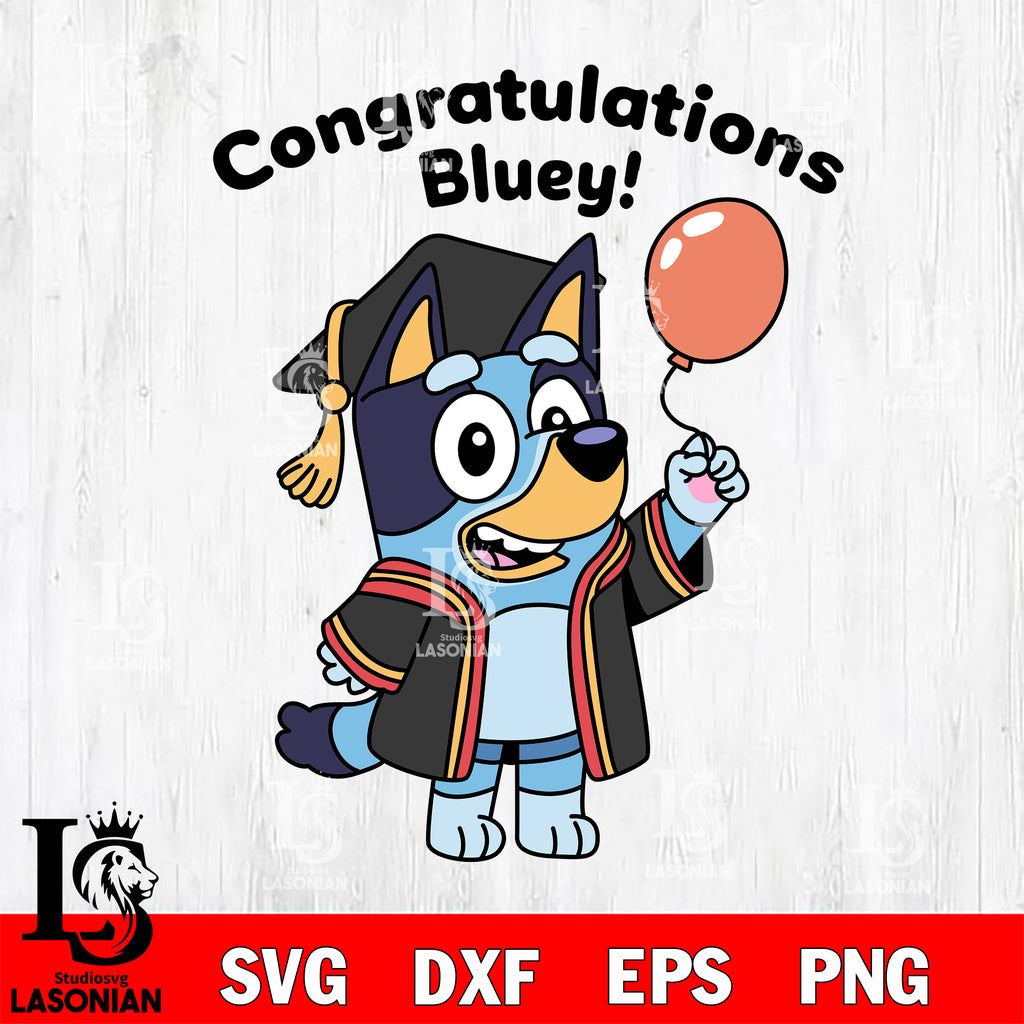 Bluey Congratulations – lasoniansvg