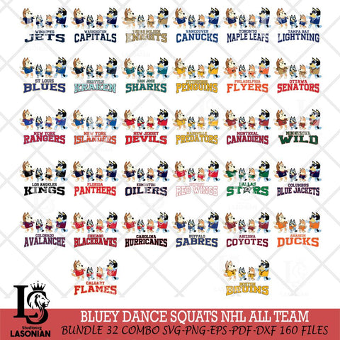 Bluey Dance Squats NHL ALL TEAM Svg Eps Dxf Png File, Digital Download, Instant Download