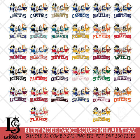 Bluey Mode Dance Squats NHL ALL TEAM Svg Eps Dxf Png File, Digital Download, Instant Download