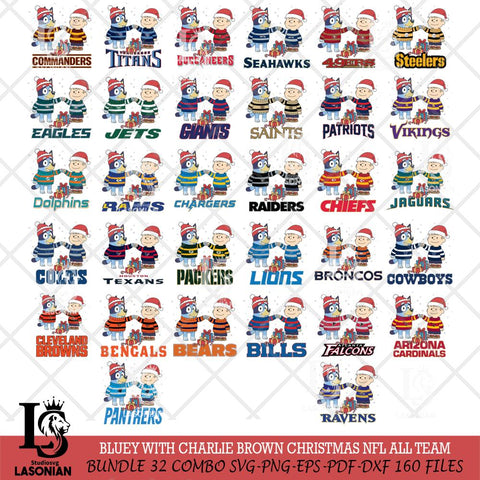 Bluey With Charlie Brown Christmas NFL ALL TEAM Cricut,Bundle NFL SVG DXF EPS PNG FILE, Digital Download,Instant Download, Silhouette