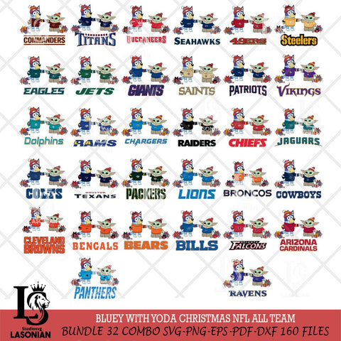 Bluey With Yoda Christmas NFL ALL TEAM Cricut,Bundle NFL SVG DXF EPS PNG FILE, Digital Download,Instant Download, Silhouette