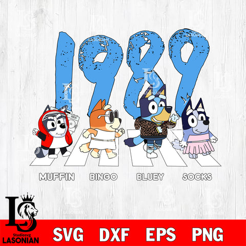 Bluey x Taylor 1989 Svg Eps Dxf Png File, Digital Download, Instant Download
