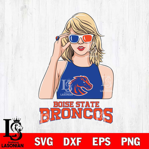 Boise State Broncos And Taylor Swift Fan Svg Eps Dxf Png File, Digital Download, Instant Download