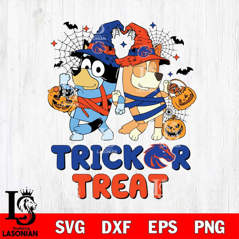 Boise State Broncos Bluey Trick or Treat Halloween 2 Svg Eps Dxf Png File, Digital Download, Instant Download