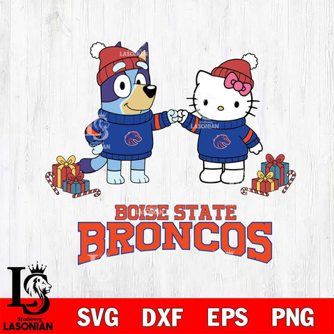 Boise State Broncos Bluey With Hello kitty Christmas File Cut, NCAA SVG DXF EPS PNG FILE, Digital Download,Instant Download, Silhouette