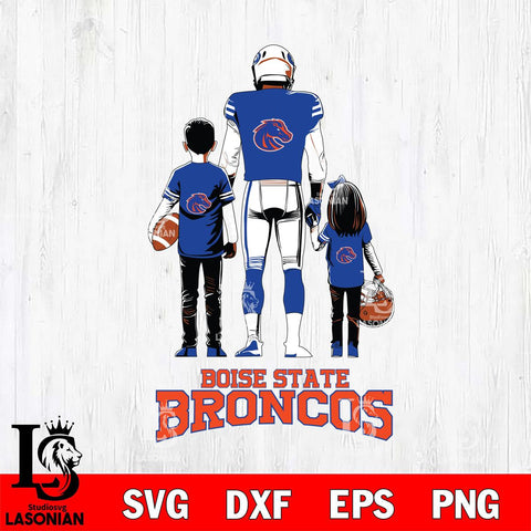 Boise State Broncos Father And Child Football SVG DXF EPS PNG FILE,NCAA SVG, Father day Digital Download,Instant Download, Silhouette