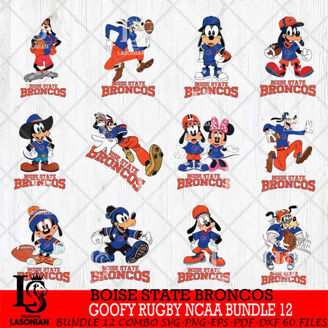 Boise State Broncos Goofy Rugby Disney NCAA Bundle 12 SVG DXF EPS PNG FILE,NCAA bundle svg ,Football Digital Download,Instant Download, Silhouette