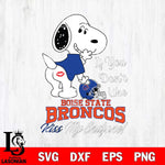 Boise State Broncos Snoopy If you dont like kiss SVG DXF EPS PNG FILE,Snoopy File Cut, NCAA Digital Download,Instant Download,Christmas Silhouette