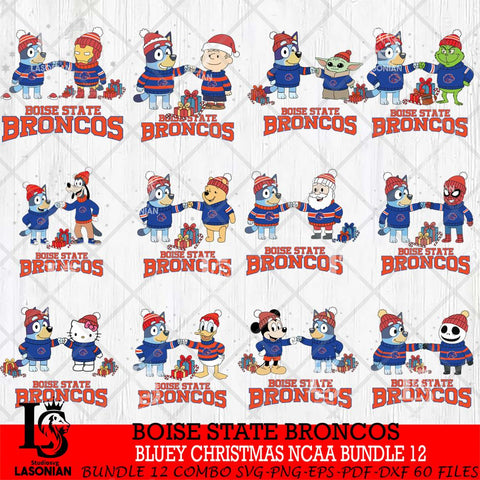 Boise State Broncos  Bluey friends christmas NCAA Bundle File Cut,Bundle NCAA SVG DXF EPS PNG FILE, Digital Download,Instant Download, Silhouette