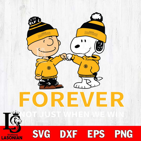 Boston Bruins Peanuts Forever not just when we win Svg Eps Dxf Png File, Digital Download , Instant Download, Svg Files