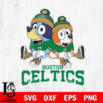 Boston Celtics Bluey & Bingo 8 Svg Eps Dxf Png File, NBA svg, Digital Download, Instant Download