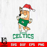 Boston Celtics Bluey Chilli Happy Christmas Svg Eps Dxf Png File, Digital Download