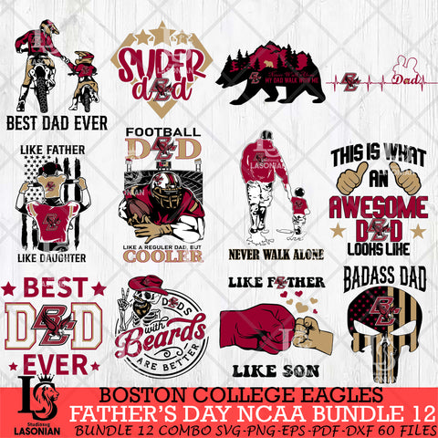 Boston College Eagles Fathers Day NCAA Bundle 12 Svg Eps Dxf Png File, Digital Download, Instant Download