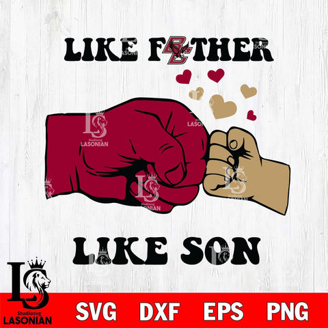 Boston College Eagles Like Father Like Son Svg Eps Dxf Png File, Digital Download, Instant Download