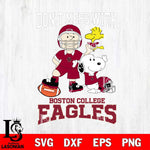 Boston College Eagles Snoopy Dont mess with SVG DXF EPS PNG FILE,Snoopy File Cut, NCAA Digital Download,Instant Download,Christmas Silhouette