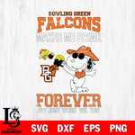 Bowling Green Falcons Snoopy makes me drink forever SVG DXF EPS PNG FILE,Snoopy File Cut, NCAA Digital Download,Instant Download,Christmas Silhouette