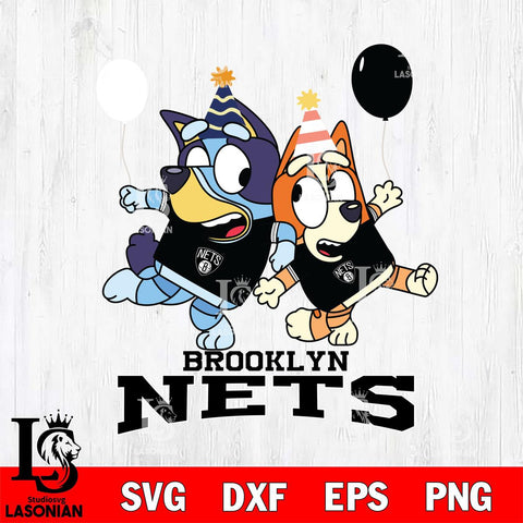 Brooklyn Nets Bluey & Bingo 11 Svg Eps Dxf Png File, NBA svg, Digital Download, Instant Download