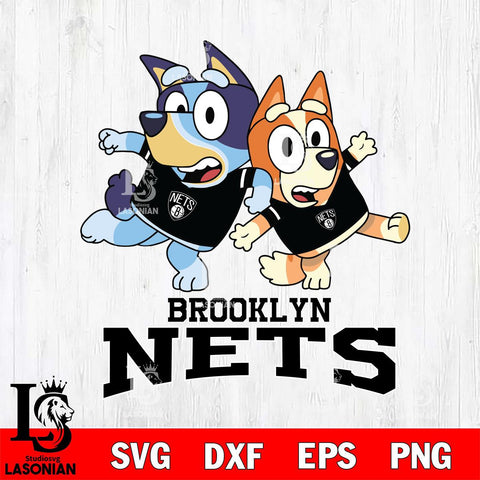 Brooklyn Nets Bluey & Bingo 13 Svg Eps Dxf Png File, NBA svg, Digital Download, Instant Download