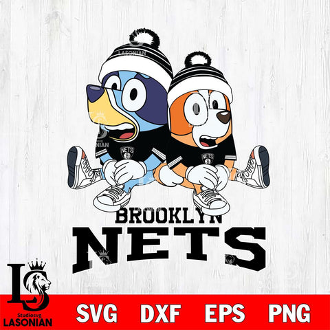 Brooklyn Nets Bluey & Bingo 8 Svg Eps Dxf Png File, NBA svg, Digital Download, Instant Download