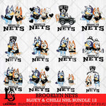 Brooklyn Nets Bluey & Bingo NBA Bundle 12 SVG Eps Dxf Png File, Bundle NBA svg, Digital Download, Instant Download