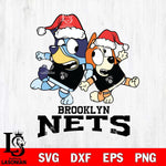 Brooklyn Nets Bluey Christmas Holiday Svg Eps Dxf Png File, Digital Download