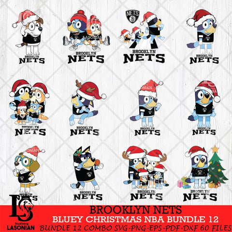 Brooklyn Nets Bluey Christmas NBA Bundle 12 Cricut , Christmas Svg , Bluey svg , Digital Download, dxf eps png pdf file