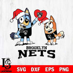 Brooklyn Nets Love Bluey Christmas Svg Eps Dxf Png File, Digital Download