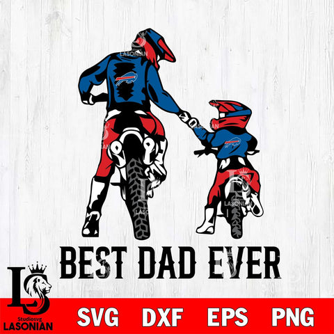 Buffalo Bills Best Dad Ever Svg Eps Dxf Png File, Digital Download, Instant Download