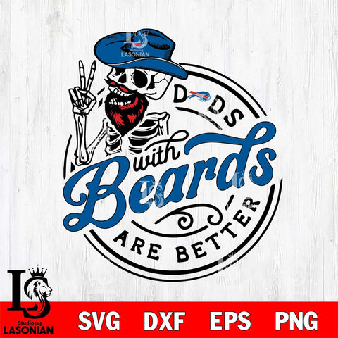 Buffalo Bills Dad With Beard Are Better Svg Eps Dxf Png File, Digital Download, Instant Download