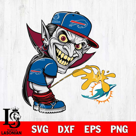 Buffalo Bills Dracula Piss On Miami Dolphins Svg Eps Dxf Png File, Digital Download, Instant Download