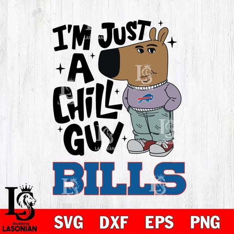 Buffalo Bills I'm Just A Chill Guy Svg Eps Dxf Png File,NFL Svg Files,Christmas svg ,Digital Download ,Instant Download