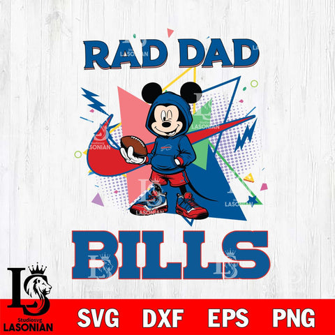 Buffalo Bills Mickey Wearing Hoodie Rad Dad SVG DXF EPS PNG FILE, Disney Father day File Cut,Digital Download,Instant Download,Disney Svg Files