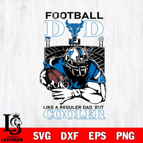 Buffalo Bulls Football Dad Cooler Svg Eps Dxf Png File, Digital Download, Instant Download
