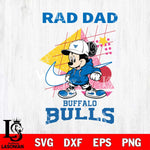 Buffalo Bulls Mickey Mouse Rad Dad SVG DXF EPS PNG FILE, NCAA File Cut,Digital Download,Instant Download