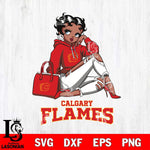 Calgary Flames Awesome Black Fan Girl Betty Boop, Svg Eps Dxf Png File, Digital Download
