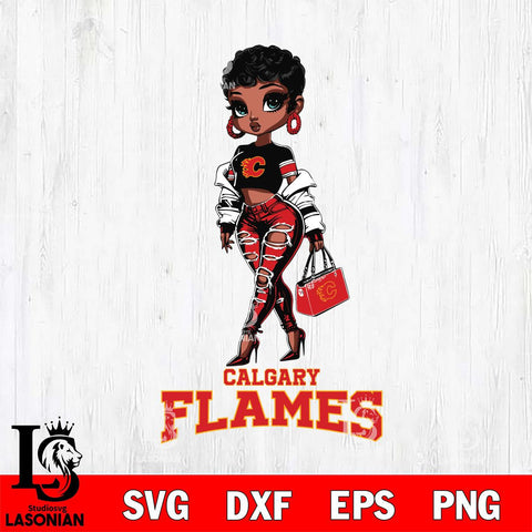 Calgary Flames Beautiful Black Fan Girl, Svg Eps Dxf Png File, Digital Download