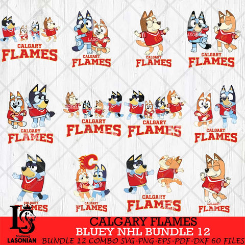 Calgary Flames Bluey Dace Mode NHL Bundle 12 SVG Eps Dxf Png File, Digital Download, Instant Download
