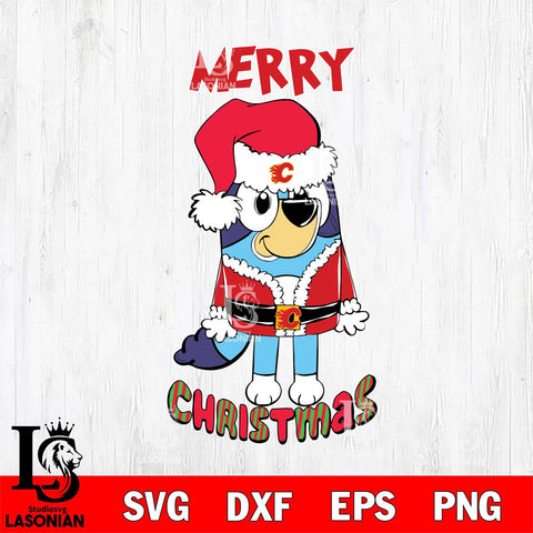 Calgary Flames Bluey Merry Christmas Bluey Santa Claus Svg Eps Dxf Png File, Digital Download