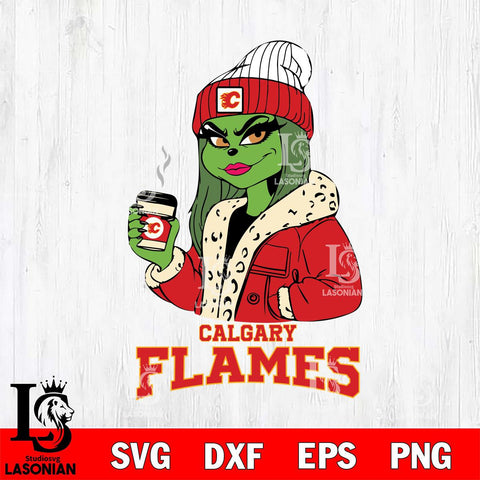 Calgary Flames Girls Grinch Bougie Svg Eps Dxf Png File, Digital Download, Instant Download