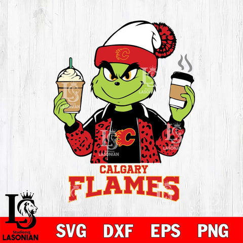 Calgary Flames Grinch 2 coffee Svg Eps Dxf Png File, Digital Download, Instant Download