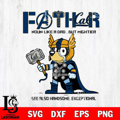 California Golden Bears Bluey Fathor Father day Svg Eps Dxf Png File, Digital Download, Instant Download