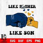 California Golden Bears Like Father Like Son Svg Eps Dxf Png File, Digital Download, Instant Download